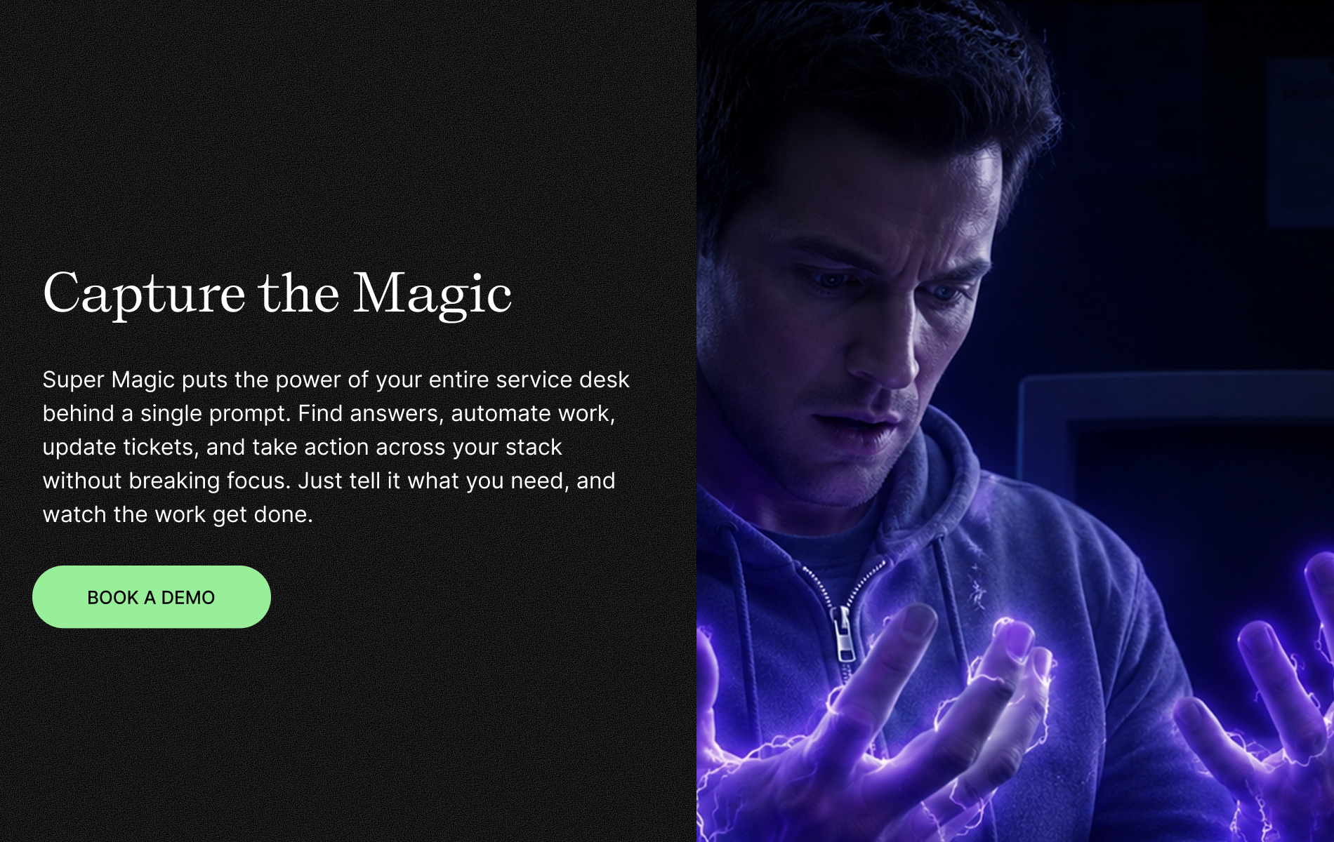 Schedule a demo see Super Magic in action Schedule a demo see Super Magic in action